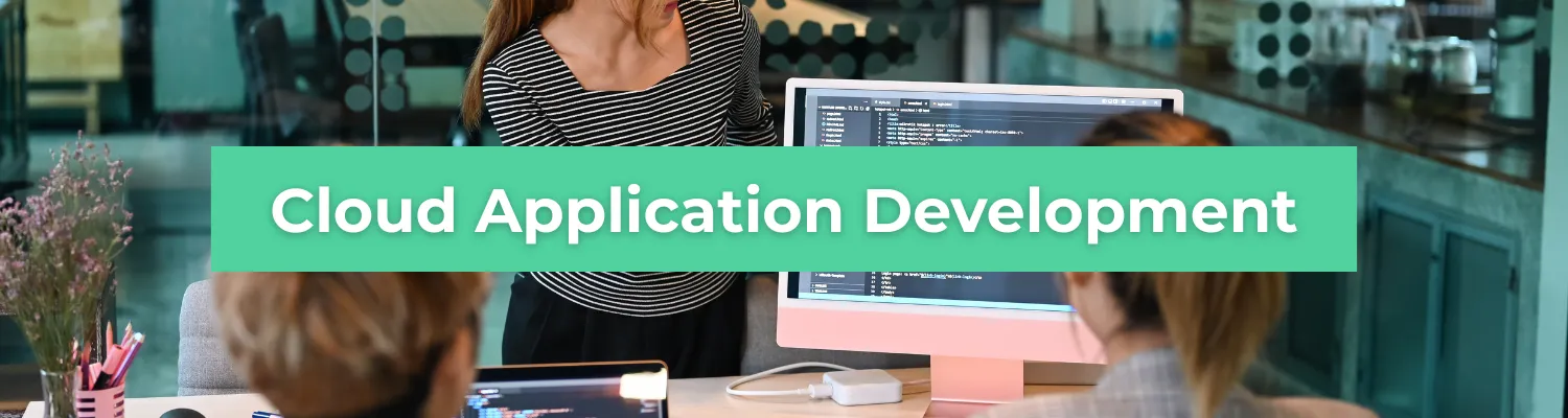 Cloud Application Development